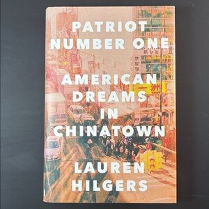 Patriot Number One by Lauren Hilgers - Hardcover